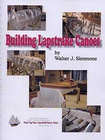 Building Lapstrake Canoes