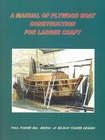 A Manual for Plywood Boat Construction for Larger Craft