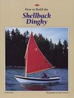 How to build Shellback Dinghy