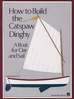 How to build the Catspaw Dinghy